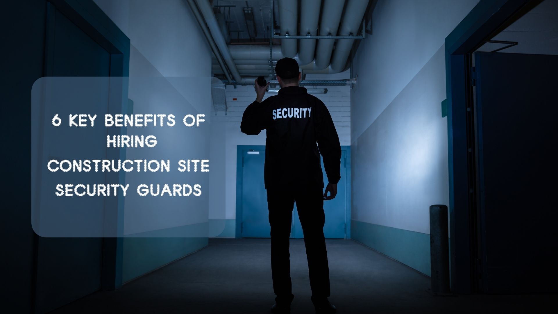 benefit of hiring security guards